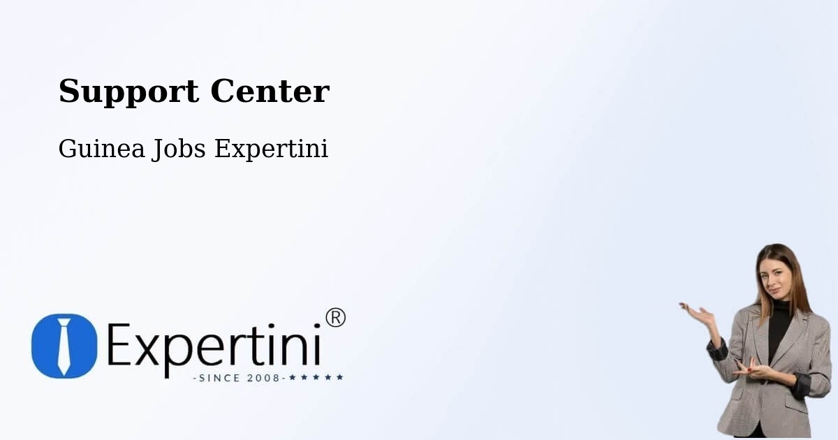 Support Services – Boké - Guinea Jobs Expertini